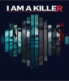 I Am A Killer (2025) Season 6 Hindi Dubbed Web Series