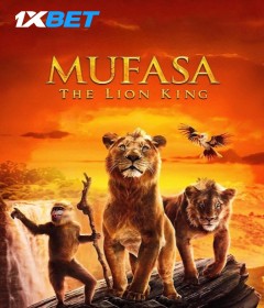 Mufasa The Lion King (2024) English Movie