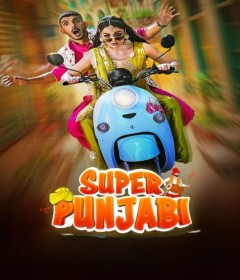 Super Punjabi (2023) Punjabi Movie