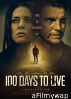 100 Days To Live (2021) Hindi Dubbed Movies