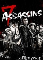 7 Assassins (2013) ORG Hindi Dubbed Movie