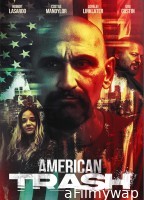 American Trash (2024) HQ Hindi Dubbed Movie