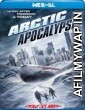 Arctic Apocalypse (2019) Hindi Dubbed Movies