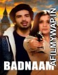 Badnaam (2021) Hindi Full Movie