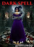 Dark Spell (2021) ORG Hindi Dubbed Movie