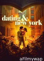 Dating And New York (2021) ORG Hindi Dubbed Movie