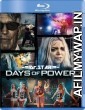 Days of Power (2018) UNCUT Hindi Dubbed Movie