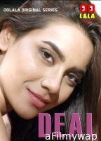 Deal (2023) S01 E01 Oolalaapp Hindi Web Series