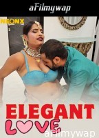 Elegant Love (2024) Neonx Hindi Hot Short Film