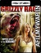 Grizzly Rage (2007) UNCUT Hindi Dubbed Movie