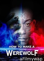 How to Make a Werewolf (2024) HQ Bengali Dubbed Movie