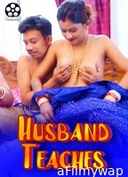 Husband Teaches (2024) BindasTimes Hindi Hot Short Film