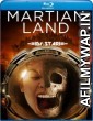 Martian Land (2015) Hindi Dubbed Movies