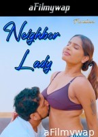 Neighbor Lady (2024) Fanslove Hindi Hot Short Film