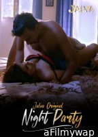 Night Party (2024) S01 Part 1 Jalva Hindi Web Series