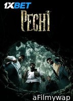 Pechi (2024) HQ Hindi Dubbed Movie