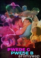 [+18] Pwede G Pwede B (2024) Filipino Movie