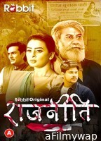 Rajneeti (2023) S01 E03 RabbitMovies Hindi Web Series