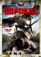 Roadkill (2011) ORG Hindi Dubbed Movie