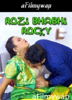 Rozi Bhabhi Rocky (2024) Hindi Hot Short Film