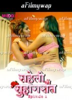 Saheli Ki Suhaagraat (2024) S01 E01 Moodx Hindi Hot Web Series