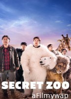 Secret Zoo (2020) ORG Hindi Dubbed Movie