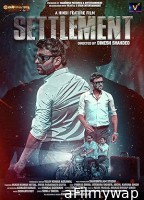 Settlement (2024) HQ Telugu Dubbed Movie