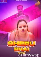 Sheru Bhai (2023) S01 E03 Moodx Hindi Web Series