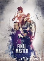 The Final Master (2015) ORG Hindi Dubbed Movie