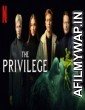 The Privilege (2022) Hindi Dubbed Movie