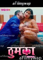 Thumka (2024) S01 E01 Moodx Hindi Web Series