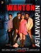 Wanton (2020) Hindi Full Movie