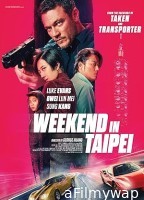 Weekend in Taipei (2024) HQ Telugu Dubbed Movie