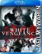 White Vengeance (2011) Hindi Dubbed Movie